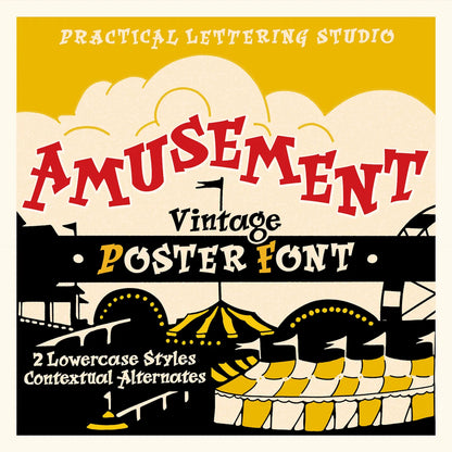 Poster font advertisement with clown illustration and text about font styles and alternates from the font Amusement.