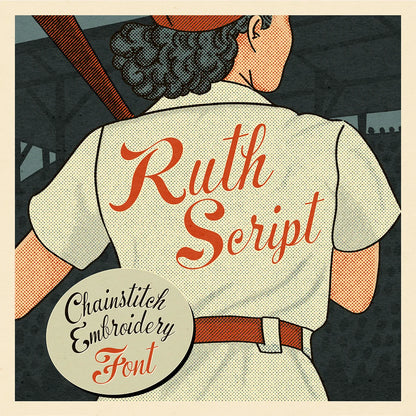 Ruth Script chainstitch embroidery font shown on a vintage 1940s women’s baseball uniform retro illustrated style.