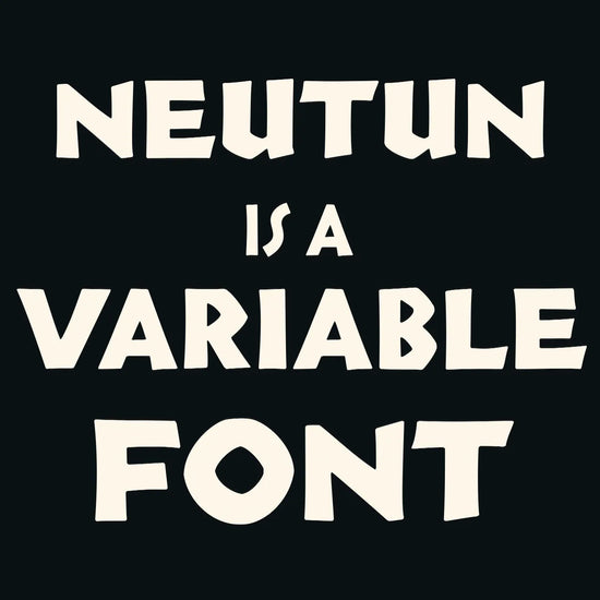 Neutun Variable Weight Font Animation